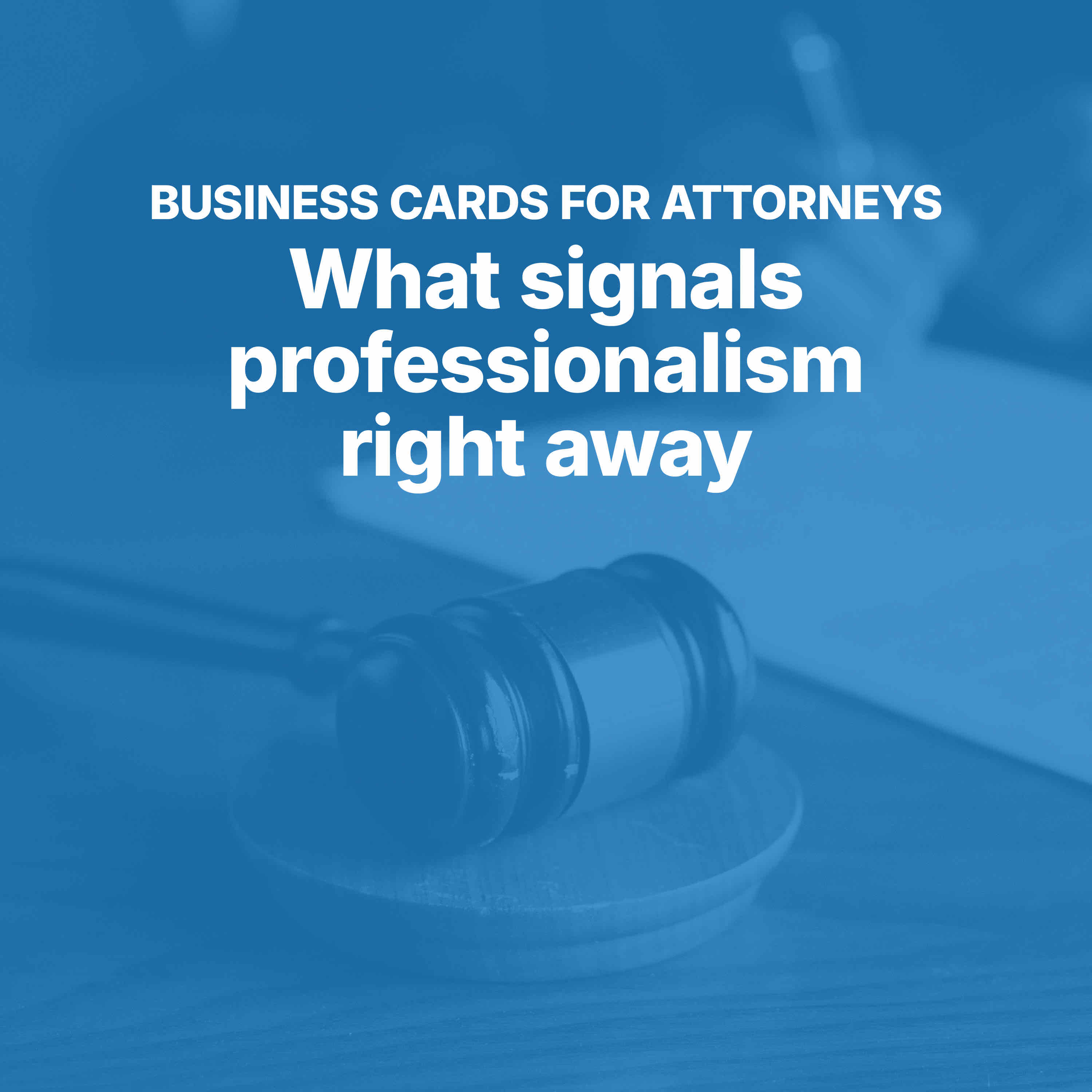 Business Cards for Attorneys: What Signals Professionalism Right Away - Podcast